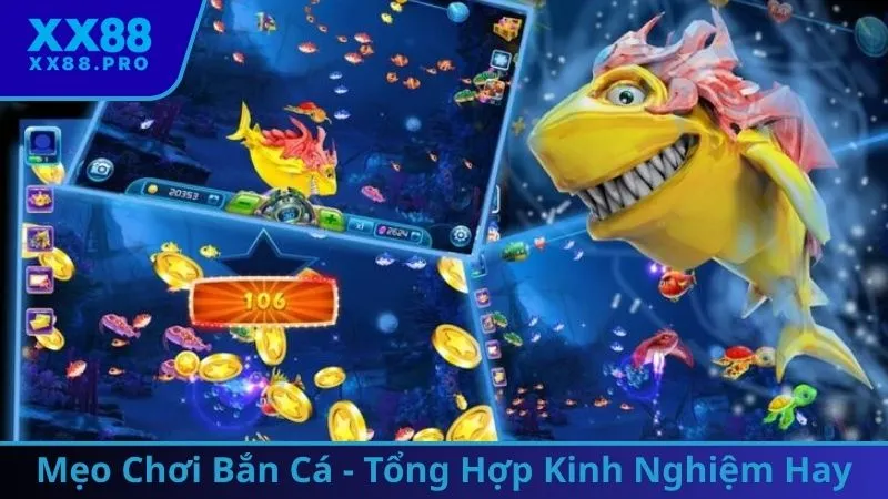 mẹo chơi bắn cá