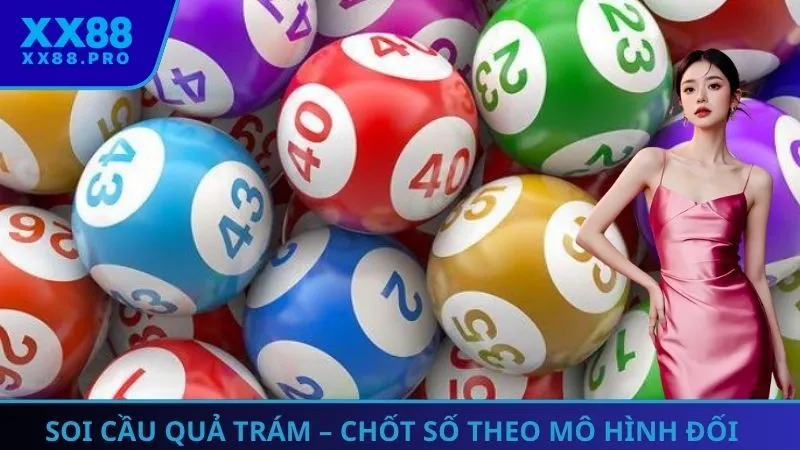 Soi cầu quả trám - phương pháp chốt số theo mô hình đối xứng dễ áp dụng